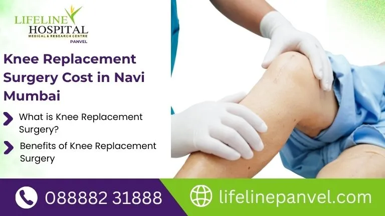 Knee Replacement Surgery Cost in Navi Mumbai