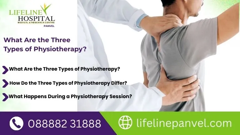 What Are the Three Types of Physiotherapy?