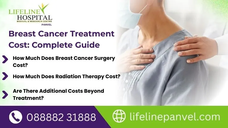 Breast Cancer Treatment Cost: Complete Guide