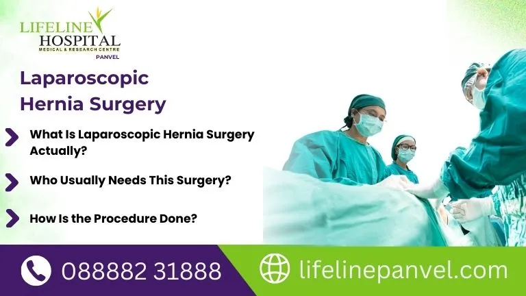 laparoscopic hernia surgery​